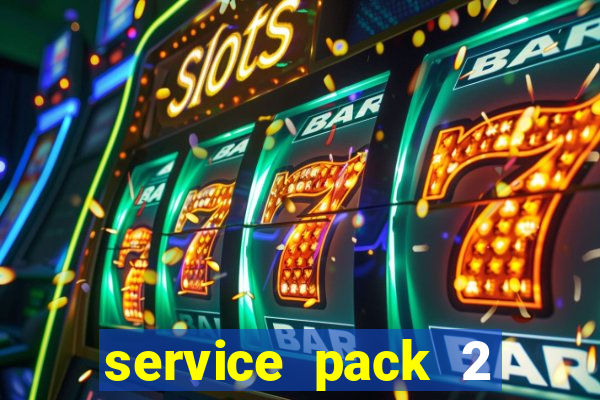 service pack 2 windows 7 64 bits download